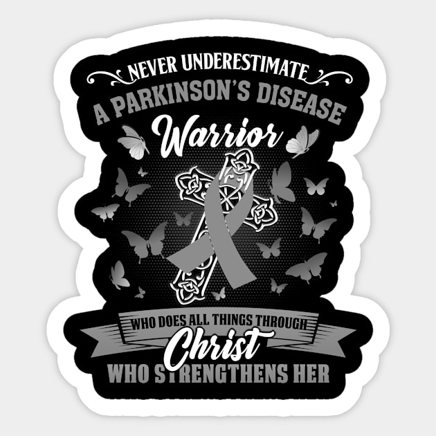 Never underestimate Parkinson's Disease Awareness Fighter Christ Sticker by james store